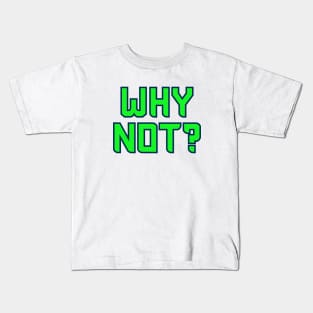 Why Not Seattle - White 1 Kids T-Shirt